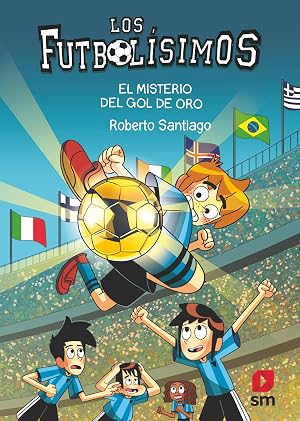 Los Futbol&iacute;simos 25: El misterio del gol de oro