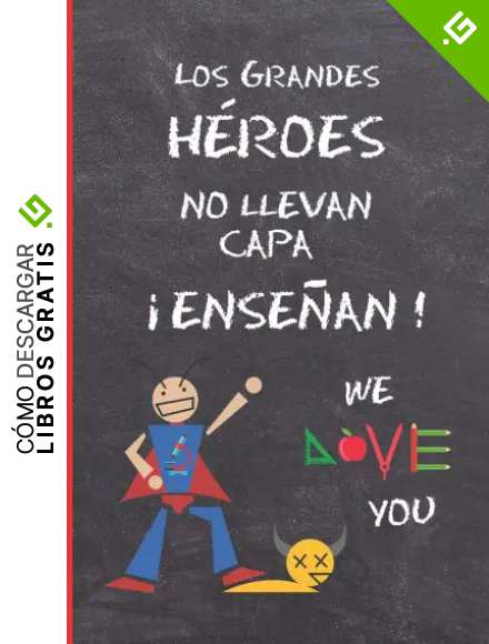 LOS GRANDES HEROES NO LLEVAN CAPA, &iexcl;ENSE&Ntilde;AN!: REGALO FIN DE CURSO. DIA DEL MAESTRO. ORIGINAL Y DIVERTIDO. CUADERNO DE NOTAS,DIARIO, APUNTES O AGENDA. ... SECUNDARIA. VACACIONES PROFESOR O PROFESORA.