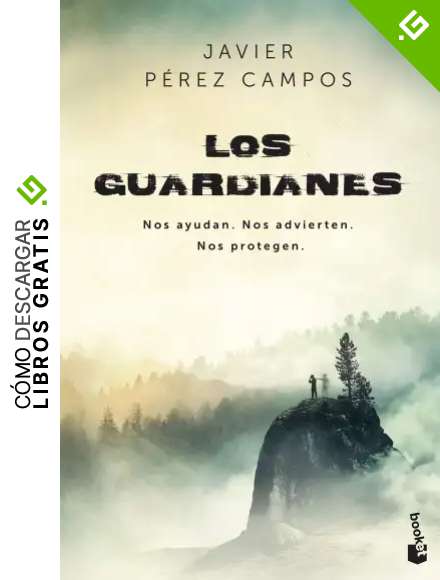 Los Guardianes: Nos ayudan. Nos advierten. Nos protegen. (Divulgaci&oacute;n)
