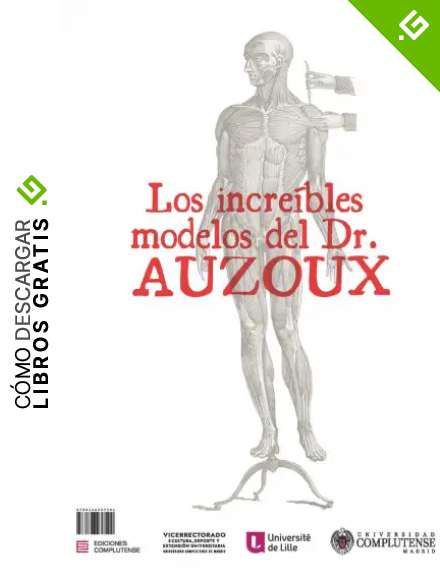 Los incre&iacute;bles modelos del Dr. Auzoux (CATALOGO DE EXPOSICIONES)