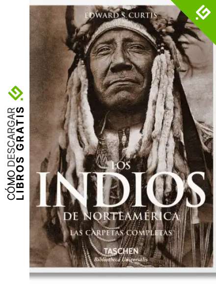 Los Indios De Norteam&eacute;rica. Las Carpetas Completas