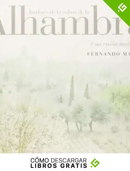 Los jardines de la colina de la Alhambra