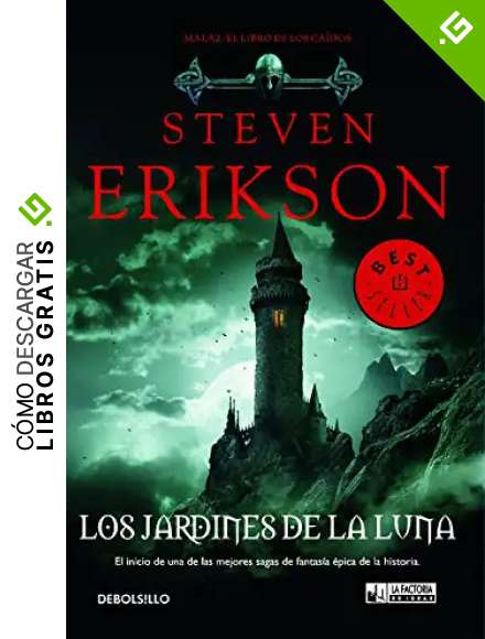 Los jardines de la luna (DeBolsillo)