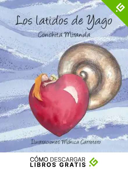 Los latidos de Yago (Luz)