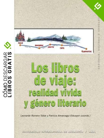 Los libros de viaje: 21 (Sociedad, cultura y educaci&oacute;n)