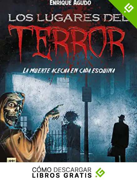 Los lugares del terror: La muerte acecha en cada esquina (Look)