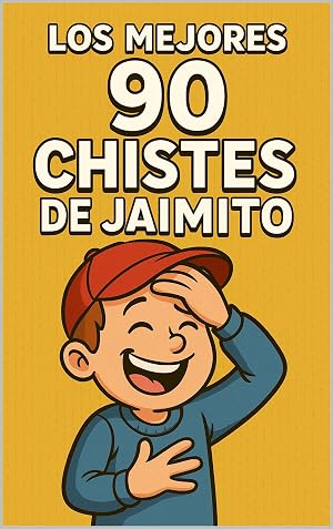 Los mejores Chistes de Jaimito: Colecci&oacute;n Completa
