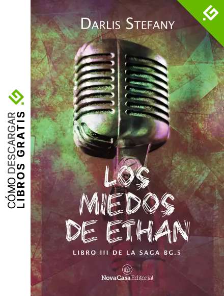 Los miedos de Ethan (BG.5 n&ordm; 3)