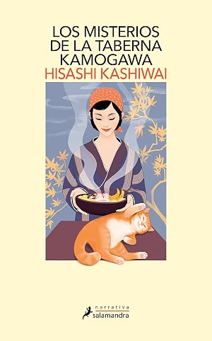 Los misterios de la taberna Kamogawa (Taberna Kamogawa 1) (Salamandra Narrativa)