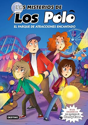 Los misterios de los Polo 1. El parque de atracciones encantado (J&oacute;venes influencers)