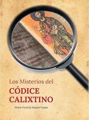 Los Misterios del C&oacute;dice Calixtino