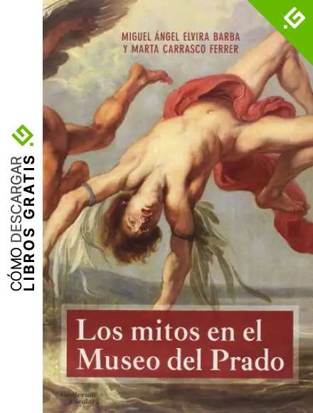 Los mitos en el Museo del Prado (An&aacute;lisis y cr&iacute;tica)