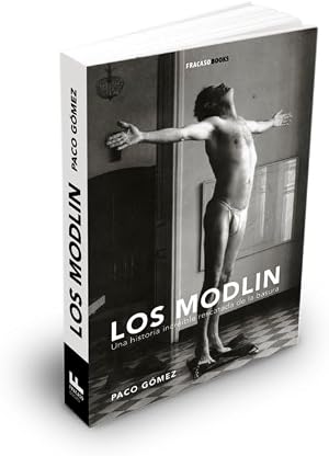 LOS MODLIN: Una historia incre&iacute;ble rescatada de la basura