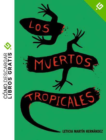 Los muertos tropicales