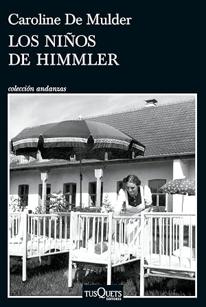 Los ni&ntilde;os de Himmler (Andanzas)