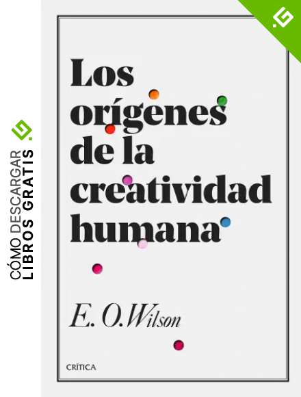 Los or&iacute;genes de la creatividad humana (Drakontos)