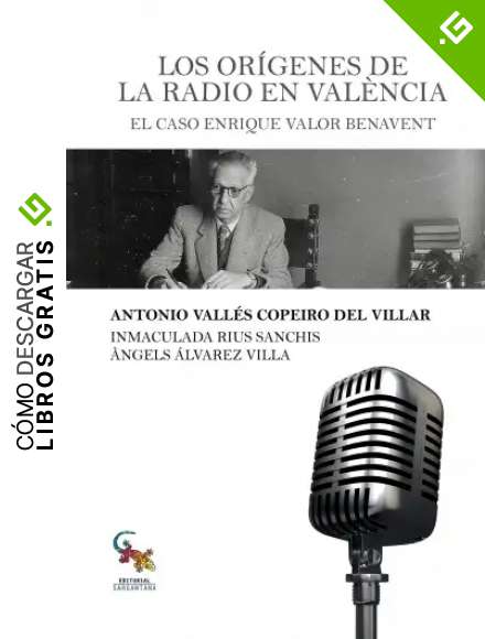 LOS OR&Iacute;GENES DE LA RADIO EN VAL&Egrave;NCIA