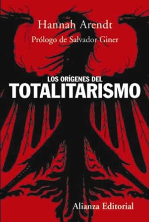 Los or&iacute;genes del totalitarismo (Alianza Ensayo)