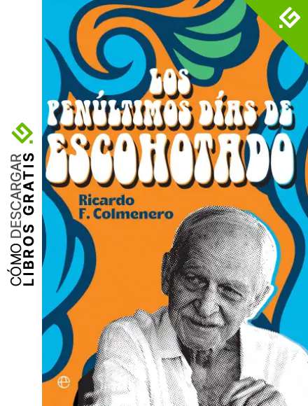 Los pen&uacute;ltimos d&iacute;as de Escohotado