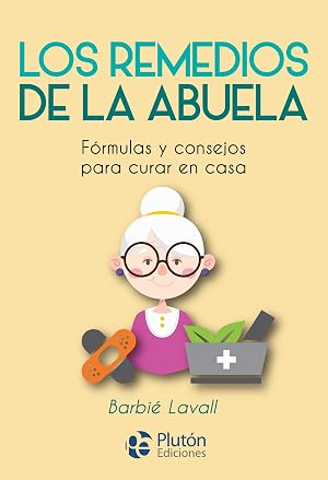 los remedios de La Abuela (Colecci&oacute;n Nueva Era)