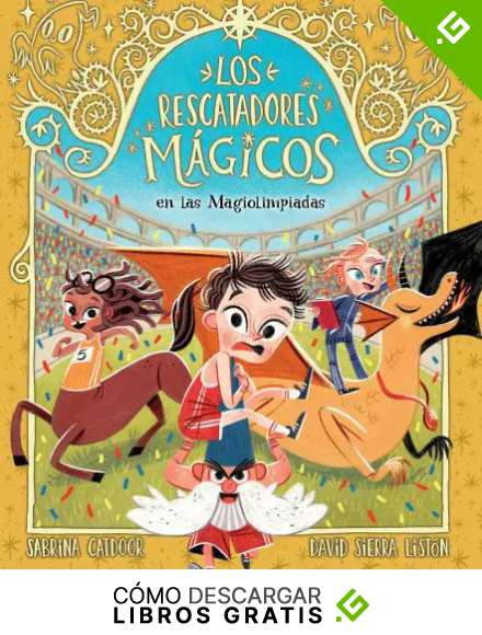 Los Rescatadores M&aacute;gicos 7. En las Magiolimpiadas