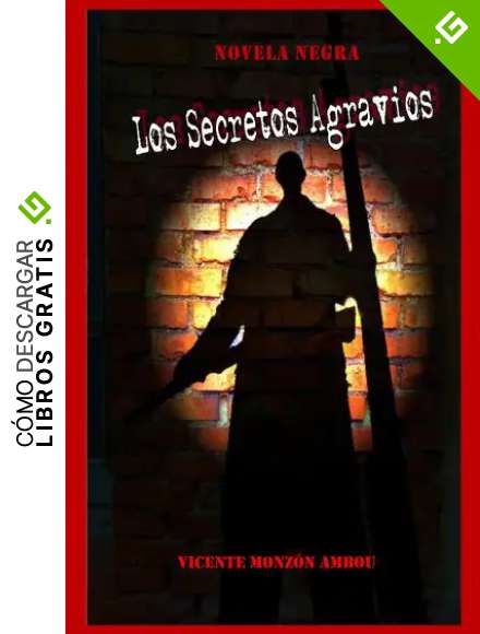 Los Secretos Agravios