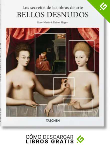 Los secretos de las obras de arte. Bellos desnudos (Serie b&aacute;sica de arte 2.0.)