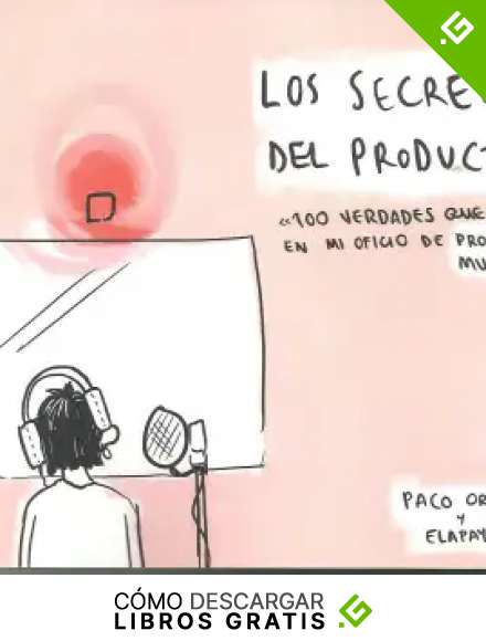 Los Secretos del productor
