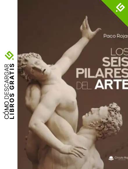 Los seis pilares del arte