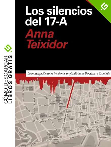 Los silencios del 17-A: La investigaci&oacute;n sobre los atentados yihadistas de Barcelona y Cambrils: 8 (Primera P&aacute;gina) (PRIMERA PAGINA)