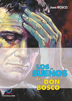 Los sue&ntilde;os de Don Bosco