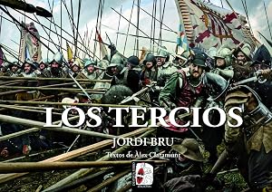 Los tercios (Ilustrados)