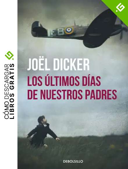 Los &uacute;ltimos d&iacute;as de nuestros padres (Best Seller)