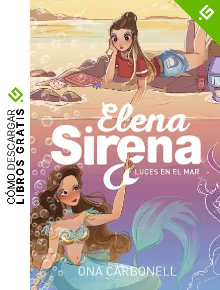 Luces en el mar (Serie Elena Sirena 4)