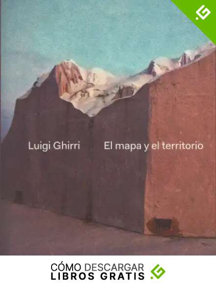 Luigi Ghirri. El mapa y el territorio