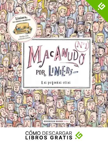 Macanudo 1: Las peque&ntilde;as cosas (Reservoir Kids)