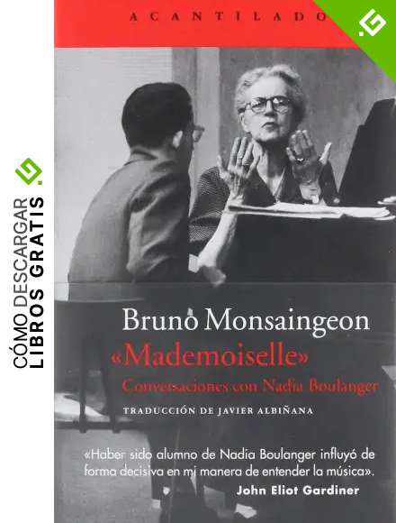Mademoiselle: Conversaciones con Nadia Boulanger: 381 (El Acantilado)