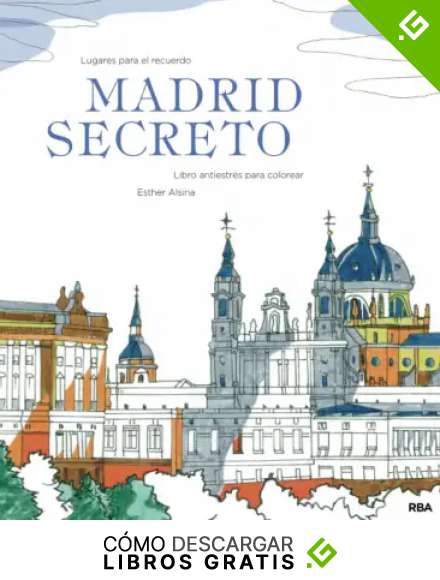 MADRID SECRETO (PR&Aacute;CTICA)