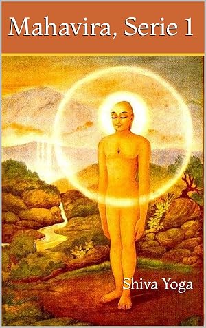 Mahavira, Serie 1