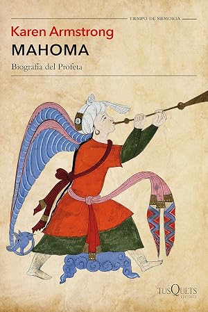 Mahoma: Biograf&iacute;a del Profeta (Tiempo de Memoria)