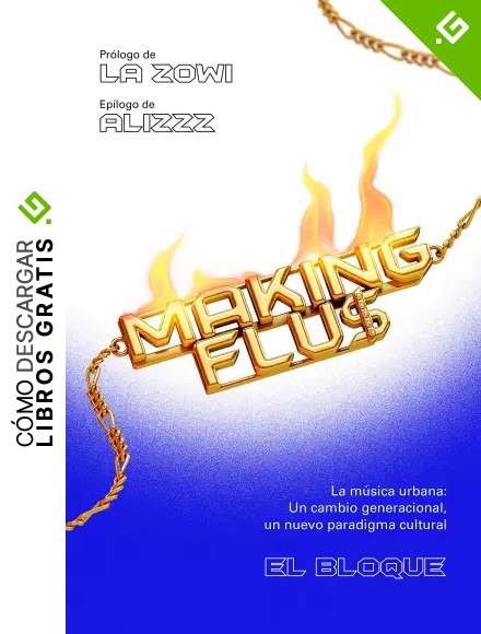 Making fluS: La m&uacute;sica urbana: Un cambio generacional, un nuevo paradigma cultural. (Obras diversas)