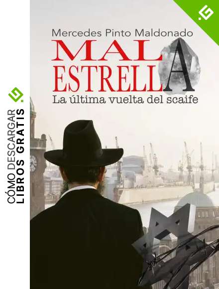 Mala estrella: (La &uacute;ltima vuelta del scaife)