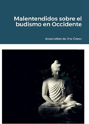 Malentendidos sobre el budismo en Occidente