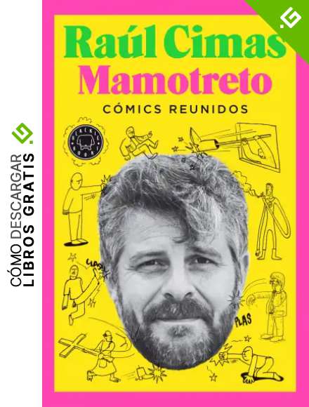 Mamotreto: C&oacute;mics reunidos