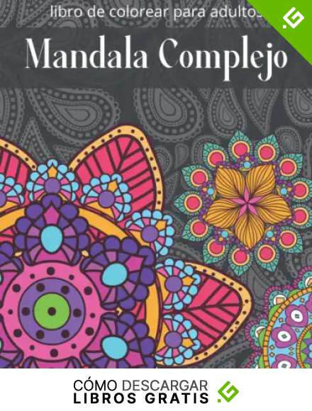 mandala complejo libro para colorear para adultos: Un libro para colorear para adultos con maravillosos mandalas o alivio del estr&eacute;s, relajaci&oacute;n, ... | ... (Libros para colorear para adultos)