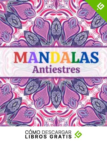 MANDALAS Antiestres: cuaderno de mandalas para adultos | libro para pintar adultos | cuaderno para colorear adultos | libros mandalas para colorear adultos