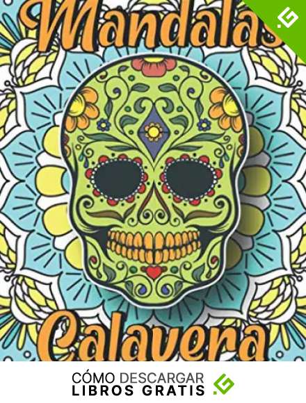 Mandalas Calavera: Mandala Dia de Los Muertos Colorear | Mandalas Antiestres Para Adultos, Bloc de Mandalas, Pintar para Relajarse, Mandalas Faciles ... | Calaveritas de Azucar , Calaveras Mexicanas