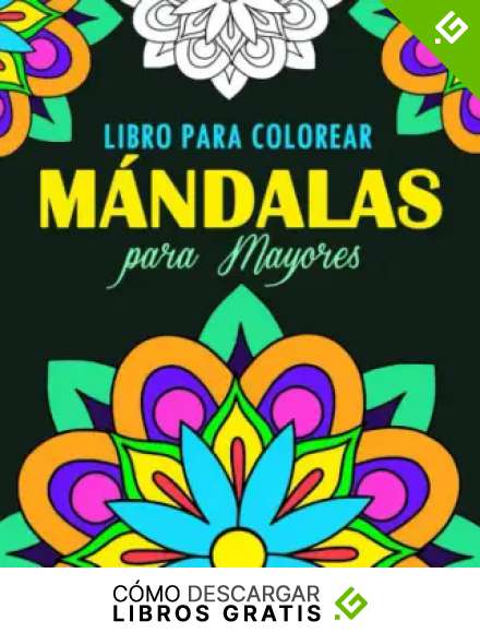 M&aacute;ndalas Libro para Colorear para Mayores: Ilustraciones Unilaterales de 40 Mandalas para Colorear y Disfrutar | Libro de Colorear para Mayores y Adultos, Gran Formato, 8.5x8.5