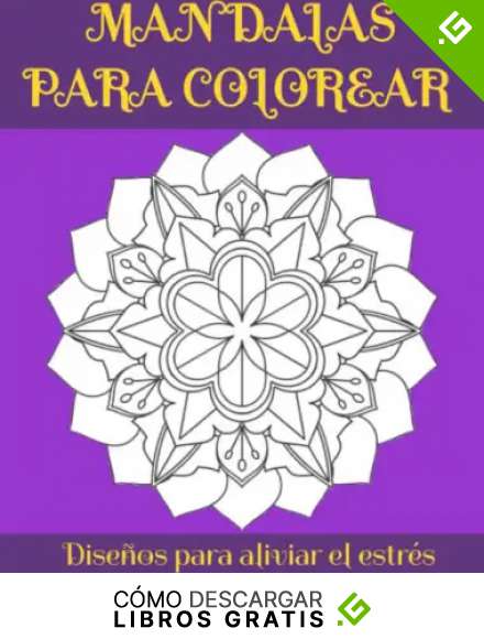 MANDALAS PARA COLOREAR: Dise&ntilde;os para aliviar el estr&eacute;s 8x10in 82 p&aacute;ginas