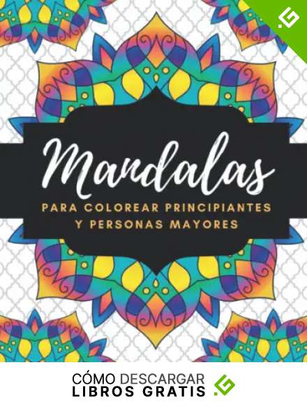 Mandalas para colorear principiantes y personas mayores: Rel&aacute;jate coloreando 75 mandalas f&aacute;ciles | cuaderno para colorear antiestr&eacute;s | Mandalas para colorear tambi&eacute;n aptos para ni&ntilde;os de 8 a 10 a&ntilde;os